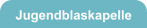 Jugendblaskapelle